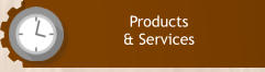 Products  & Services